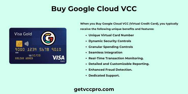 When you Buy Google Cloud VCC (Virtual Credit Card), you typically receive the following unique benefits and features